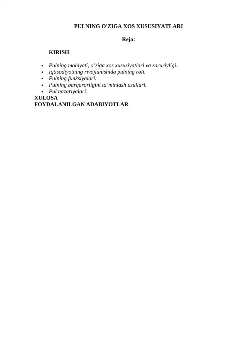 Pulning o'ziga xos xususiyatlari