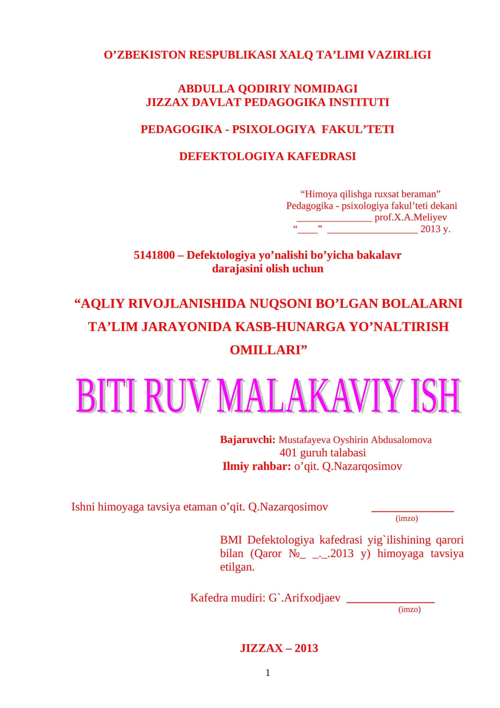 AQLIY RIVOJLANISHIDA NUQSONI BO’LGAN BOLALARNI TA’LIM JARAYONIDA KASB-HUNARGA YO’NALTIRISH OMILLARI