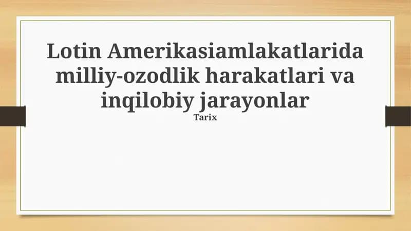 Lotin Amerikasidagi milliy ozodlik harakatlari