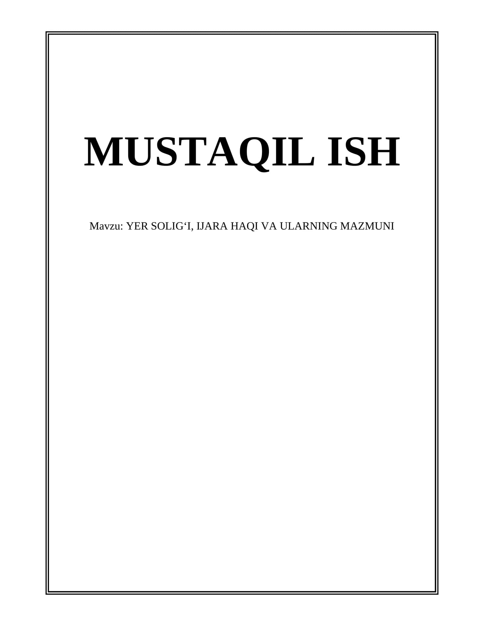 MUSTAQIL ISH