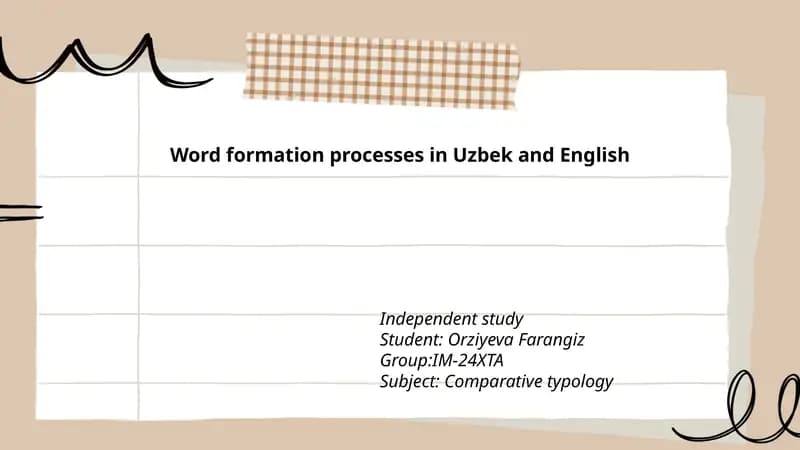 Word formation processes in Uzbek and English