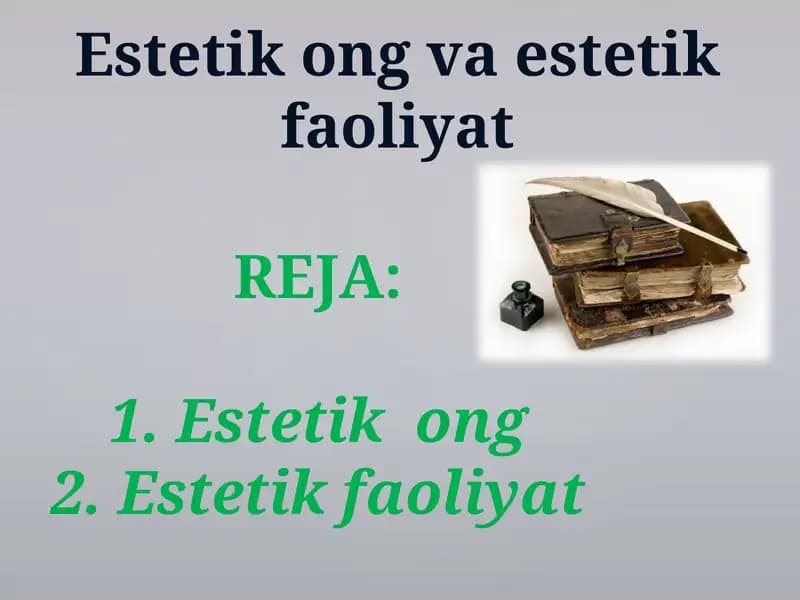 Estetikong va estetik faoliyat