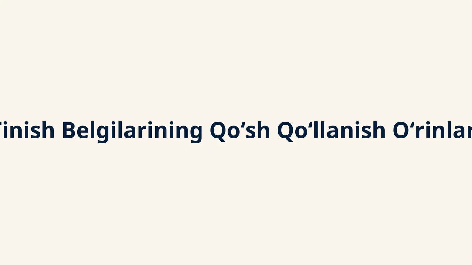 Tinish Belgilarining Qoʻsh Qoʻllanish Oʻrinlari
