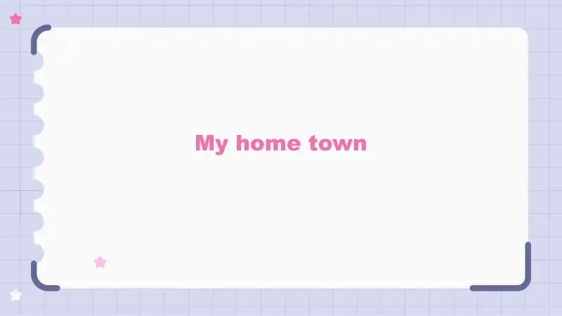 My Home Town
