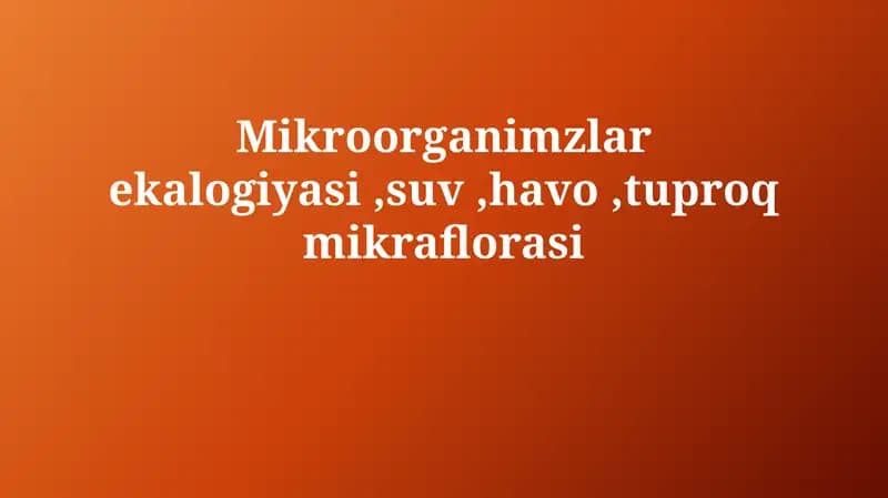 Mikroorganizm ekologiyasi