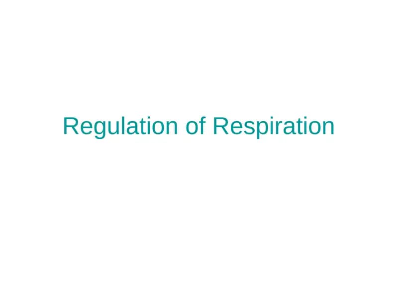 Regulation of Respiration