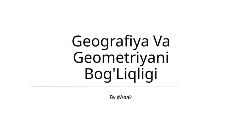 Geografiya Va Geometriyani Bog'Liqligi
