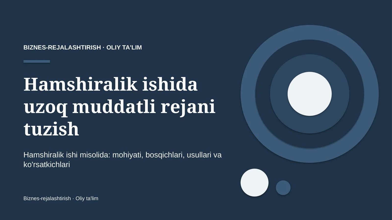 Hamshiralik ishida uzoq muddatli rejani tuzish
