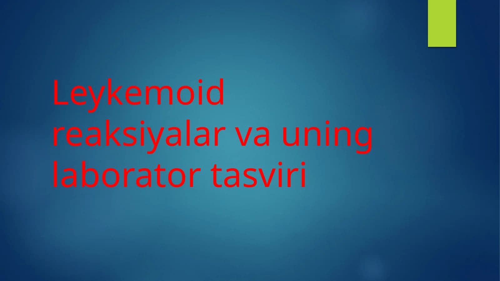 Leykemoid reaksiyalarni ikki turifarqlanadi