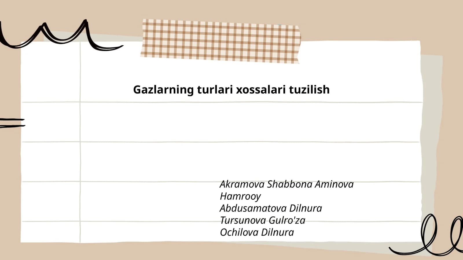Gazlarning turlari xossalari tuzilish