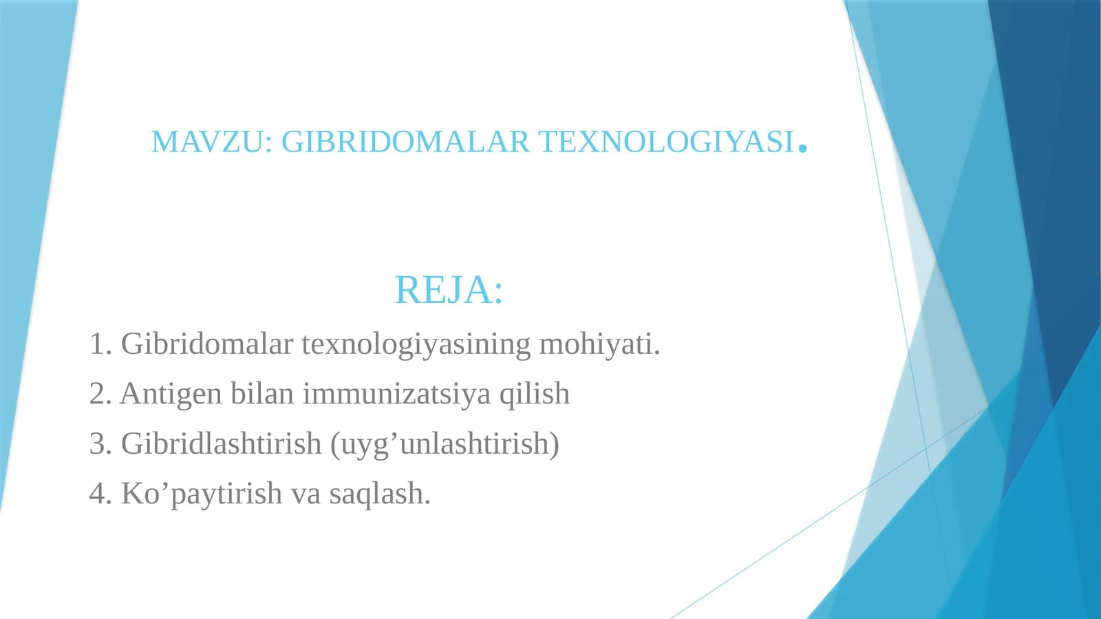 GIBRIDOMALAR TEXNOLOGIYASI.