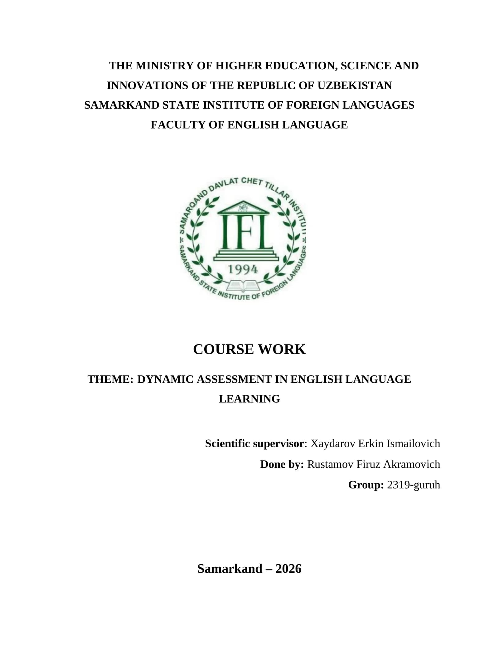 COURSE WORK: DYNAMIC ASSESSMENT IN ENGLISH LANGUAGE LEARNING