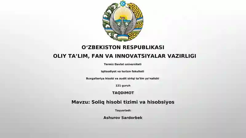 Soliq hisobi tizimi va hisobsiyos