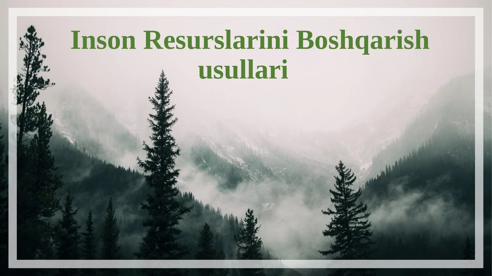Inson resurslarini boshqarish usullari