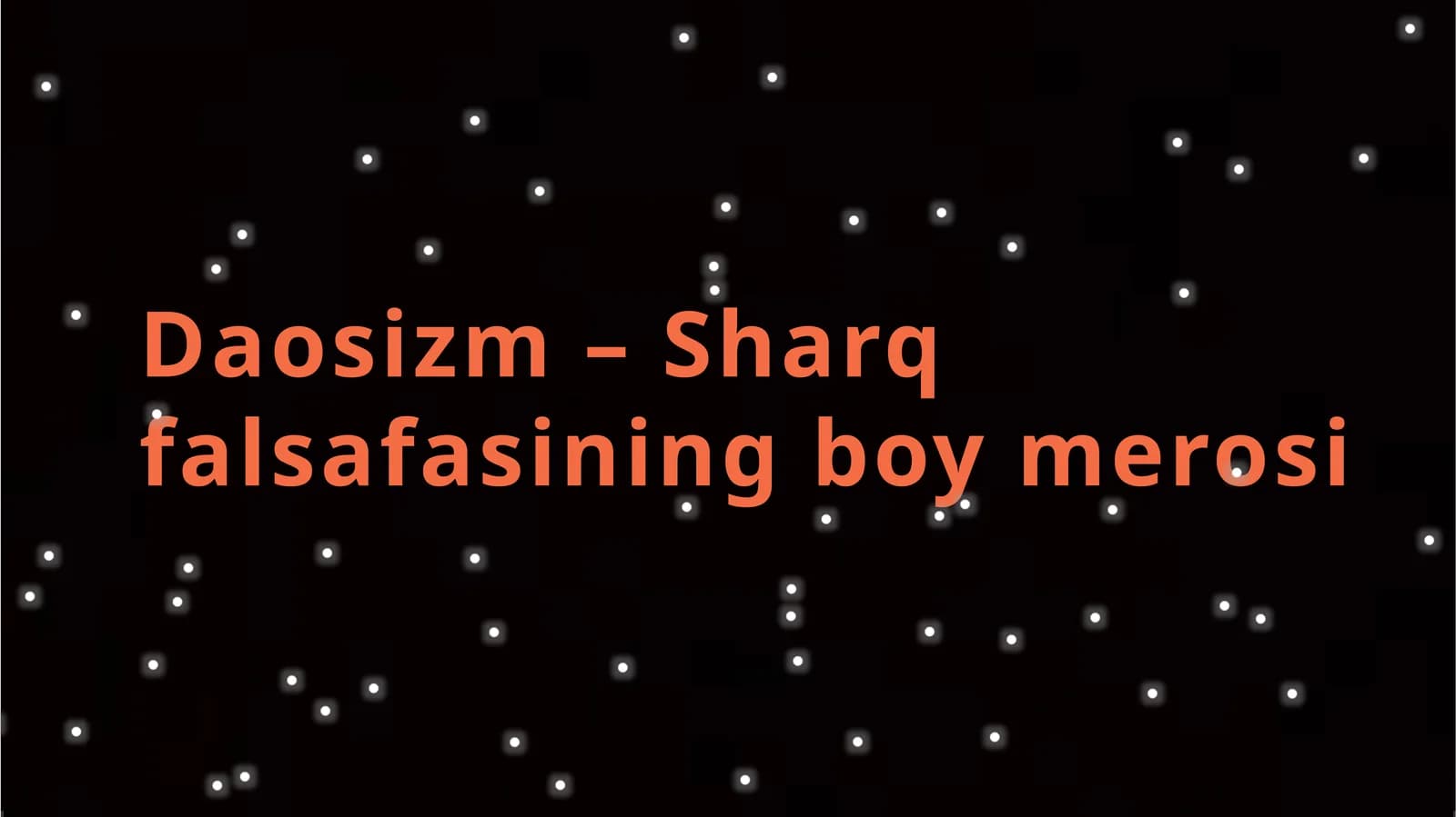 Daosizm – Sharq falsafasining bo'y merosi