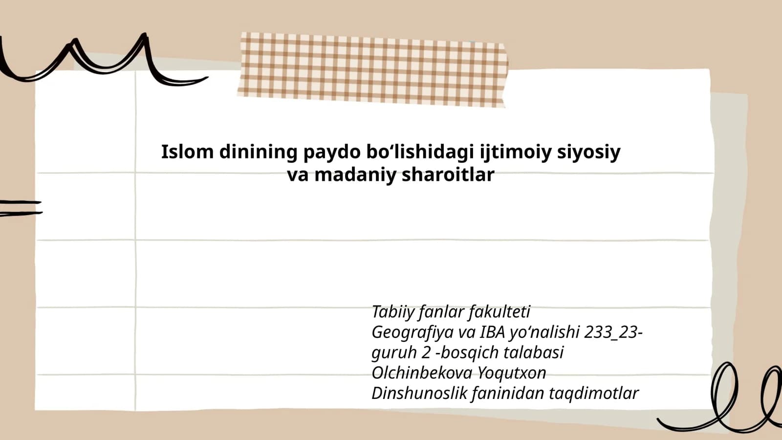 Dinshunoslik faninidan taqdimotlar