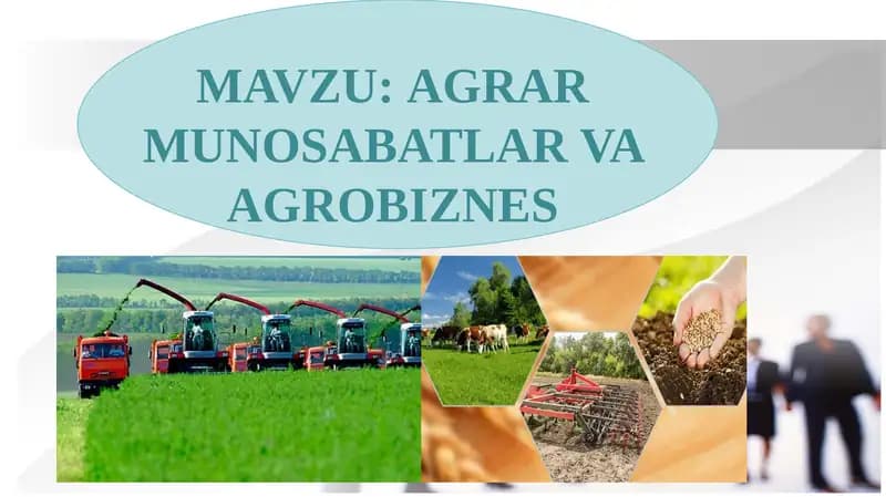 AGRAR MUNOSABATLAR VA AGROBIZNES