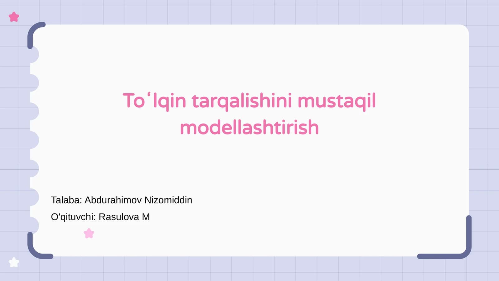 Toʻlqin tarqalishini mustaqil modellashtirish