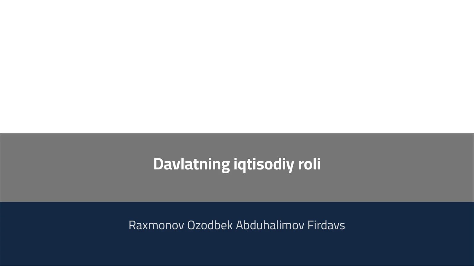 Davlatning iqtisodiy roli
