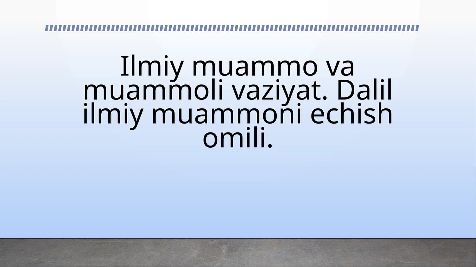 Ilmiy muammo va muammoli vaziyat