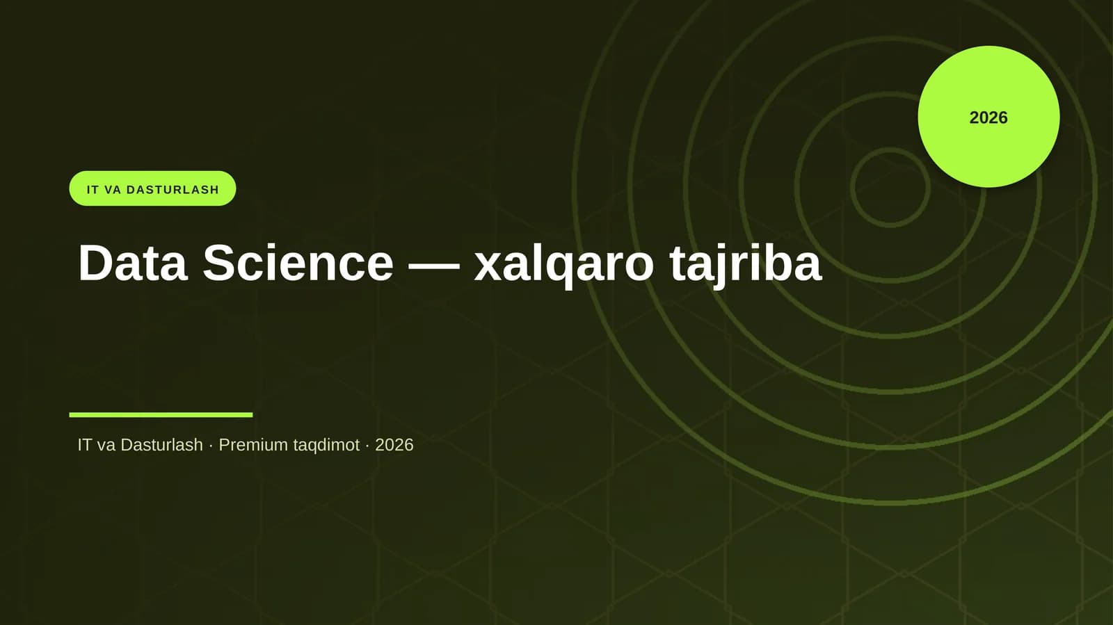 Data Science — xalqaro tajriba