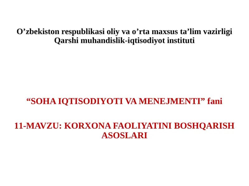 KORXONA FAOLIYATINI BOSHQARISH ASOSLARI
