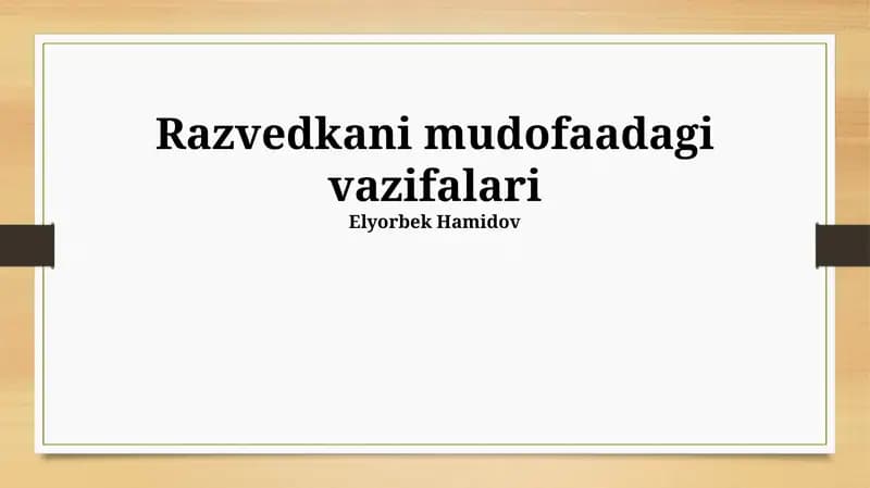Razvedkani mudofaadagi vazifalari