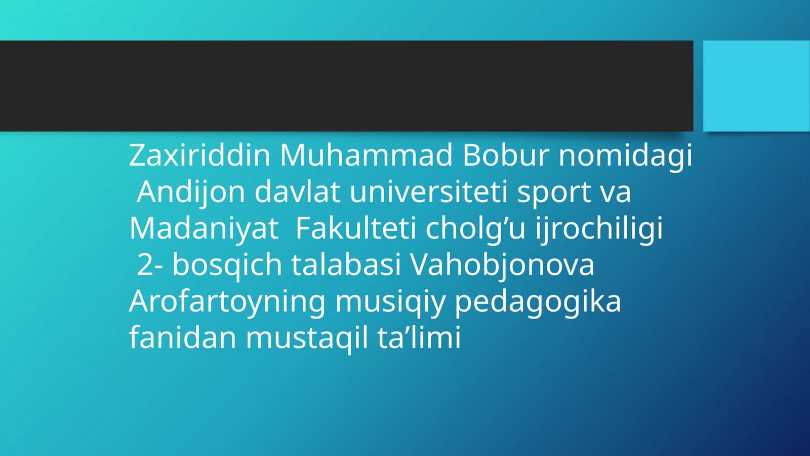 Musiqa ta'limi va tarbiyasi