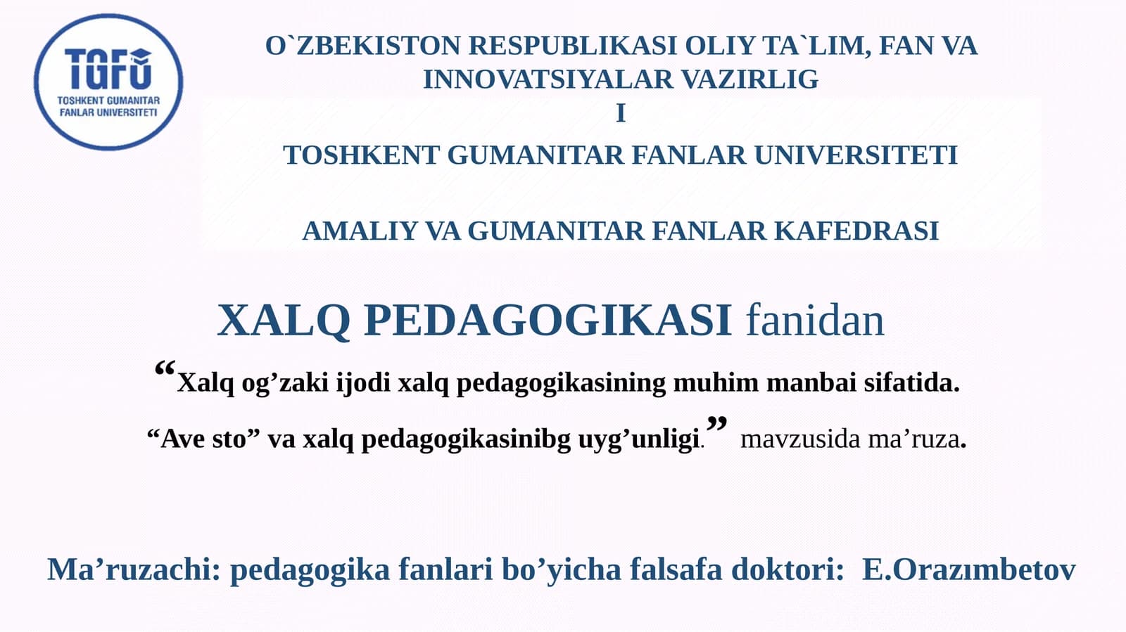 Xalq Pedagogikasi haqida