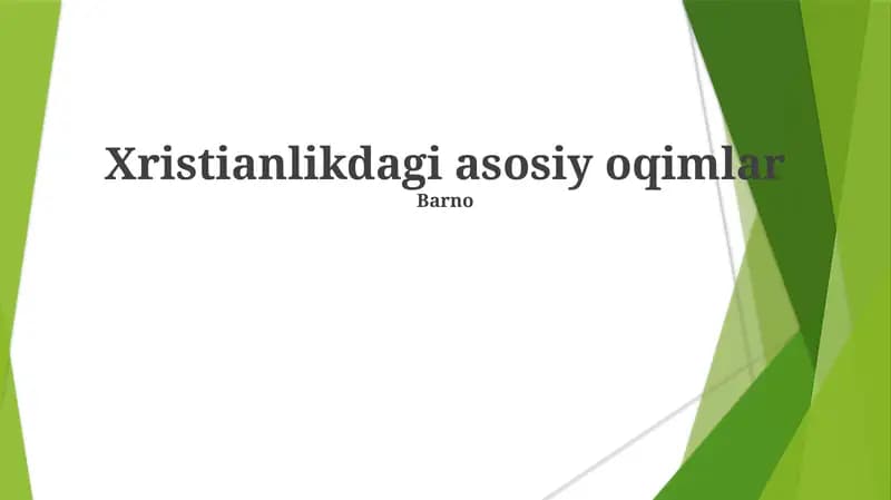 Xristianlikdagi asosiy oqimlar