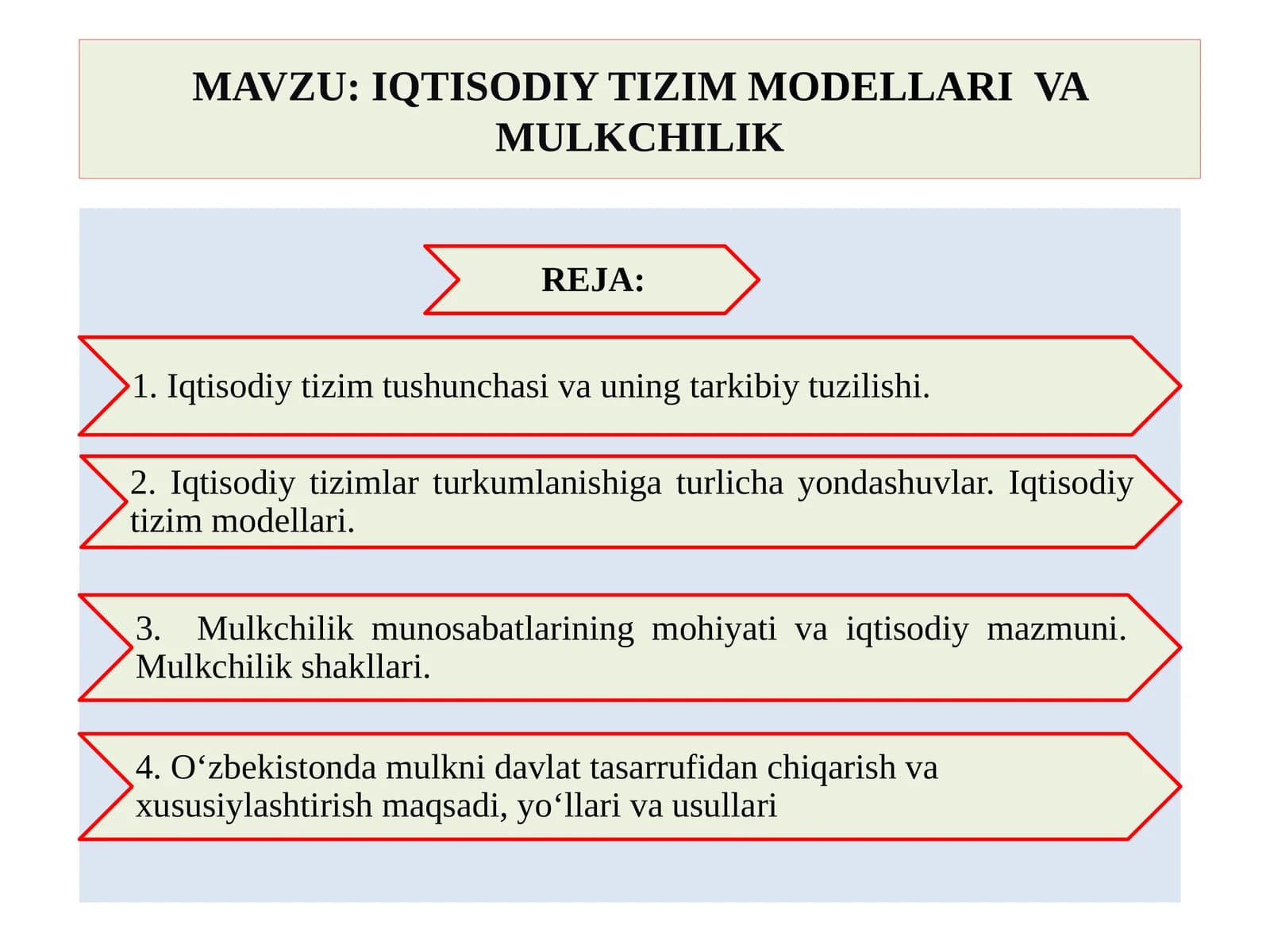 IQTISODIY TIZIM MODELLARI VA MULKCHILIK