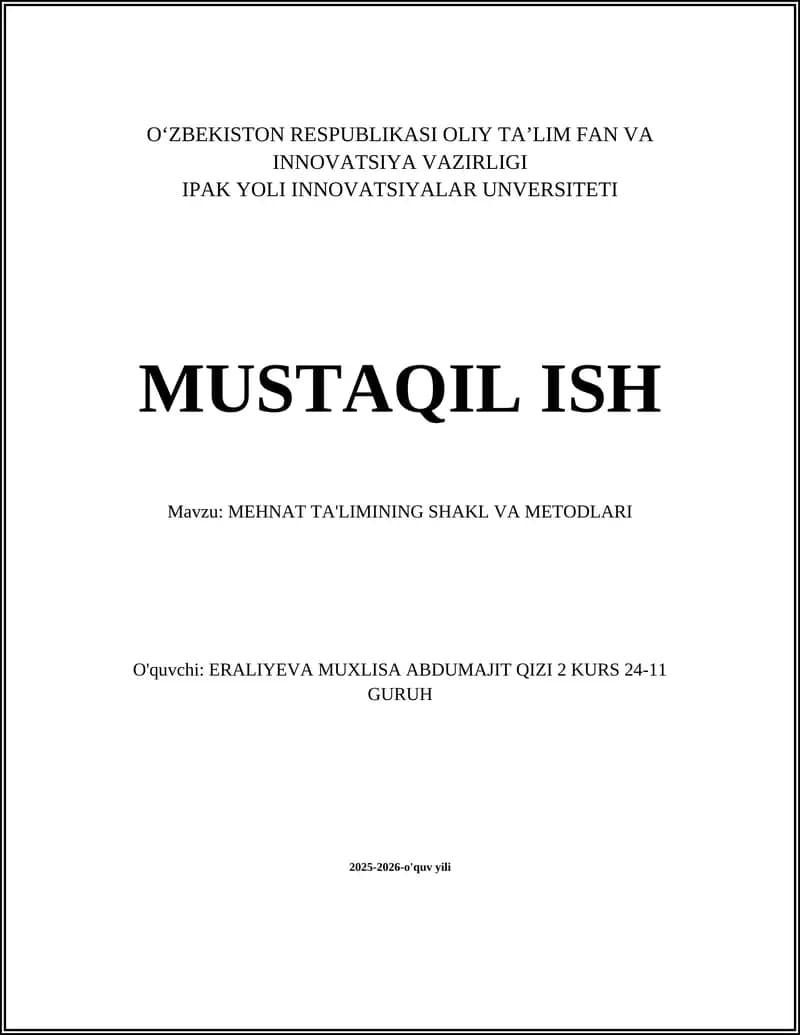 MEHNAT TA'LIMINING SHAKL VA METODLARI