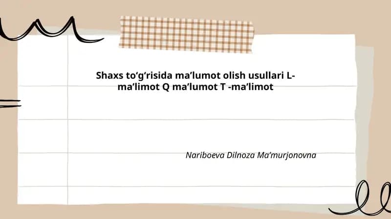 Shaxs toʻgʻrisida maʼlumot olish usullari