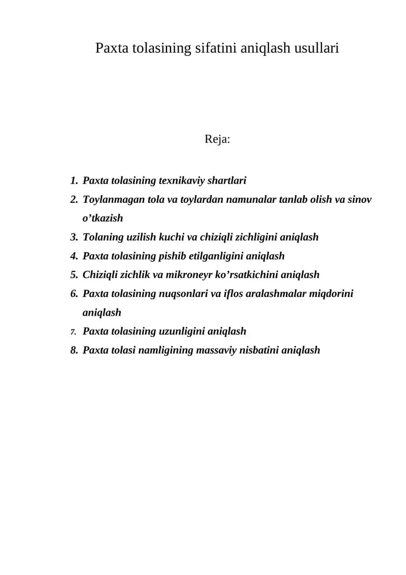 Paxta tolasining sifatini aniqlash usullari