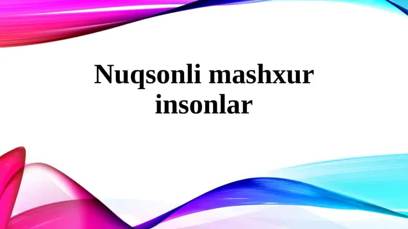Nuqsonli mashxur insonlar
