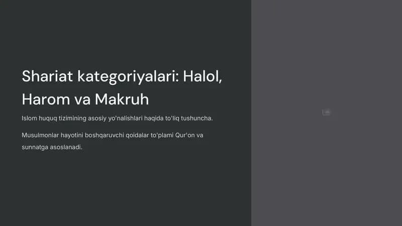 Shariat kategoriyalari: Halol, Harom va Makruh