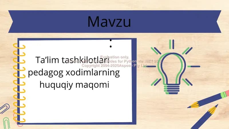 Pedagog xodimlarning huquqiy maqomi