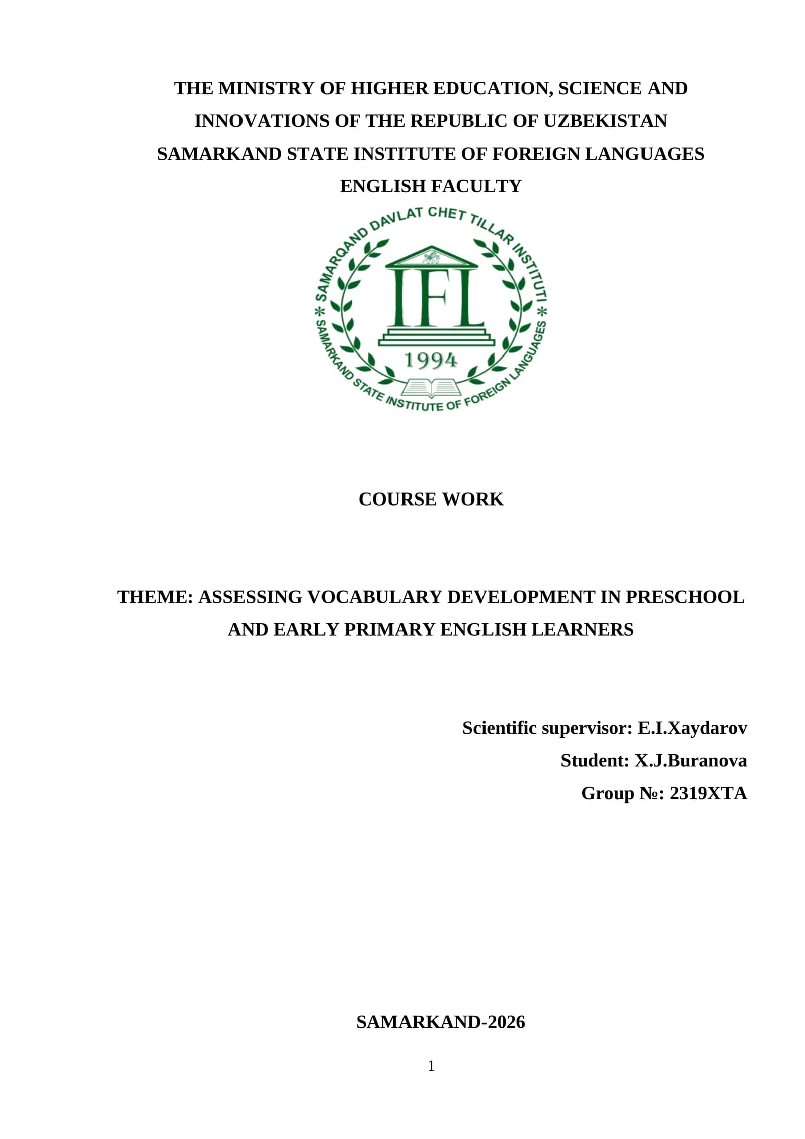 COURSE WORK: ASSESSING VOCABULARY DEVELOPMENT IN PRESCHOOL AND EARLY PRIMARY ENGLISH LEARNERS
