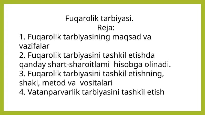 Fuqarolik tarbiyasi.