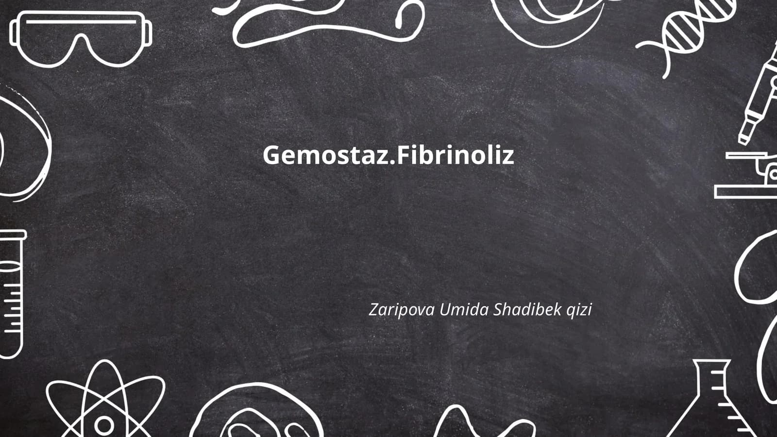 Gemostaz.Fibrinoliz