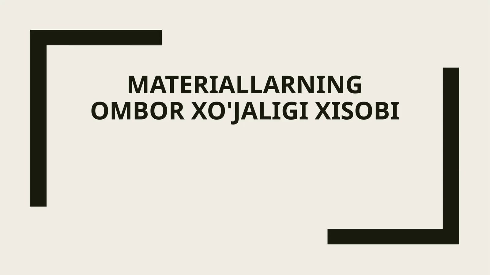 MAteriallarning Ombor Xo'jaligi Xisobi