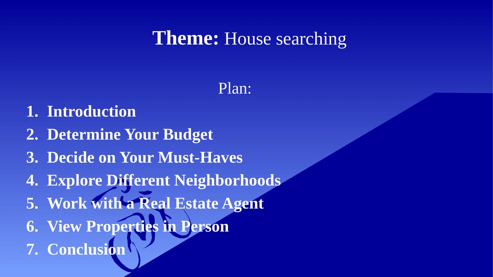 House searching
