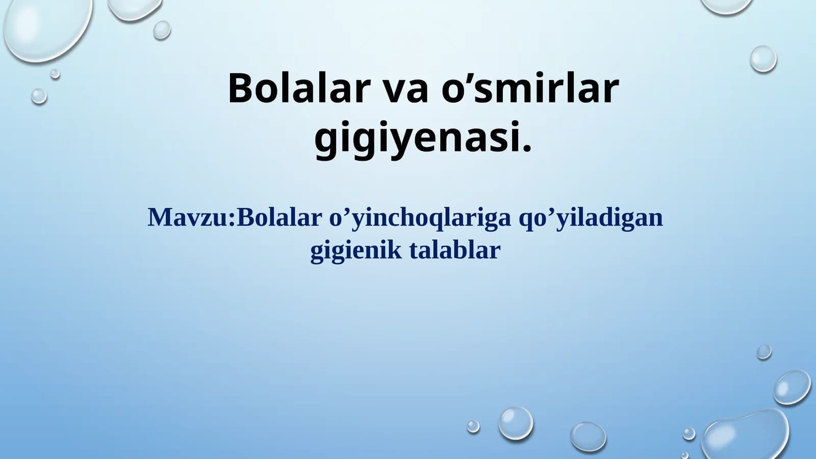 Bolalar oʼyinchoqlariga qoʻyiladigan talablar