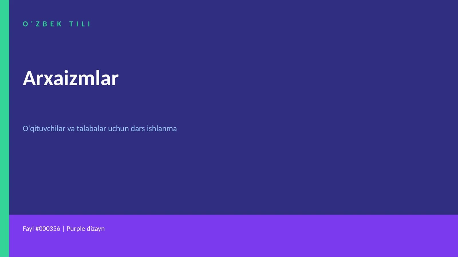 O'ZBEK TILI - Arxaizmlar - Neologizmlar