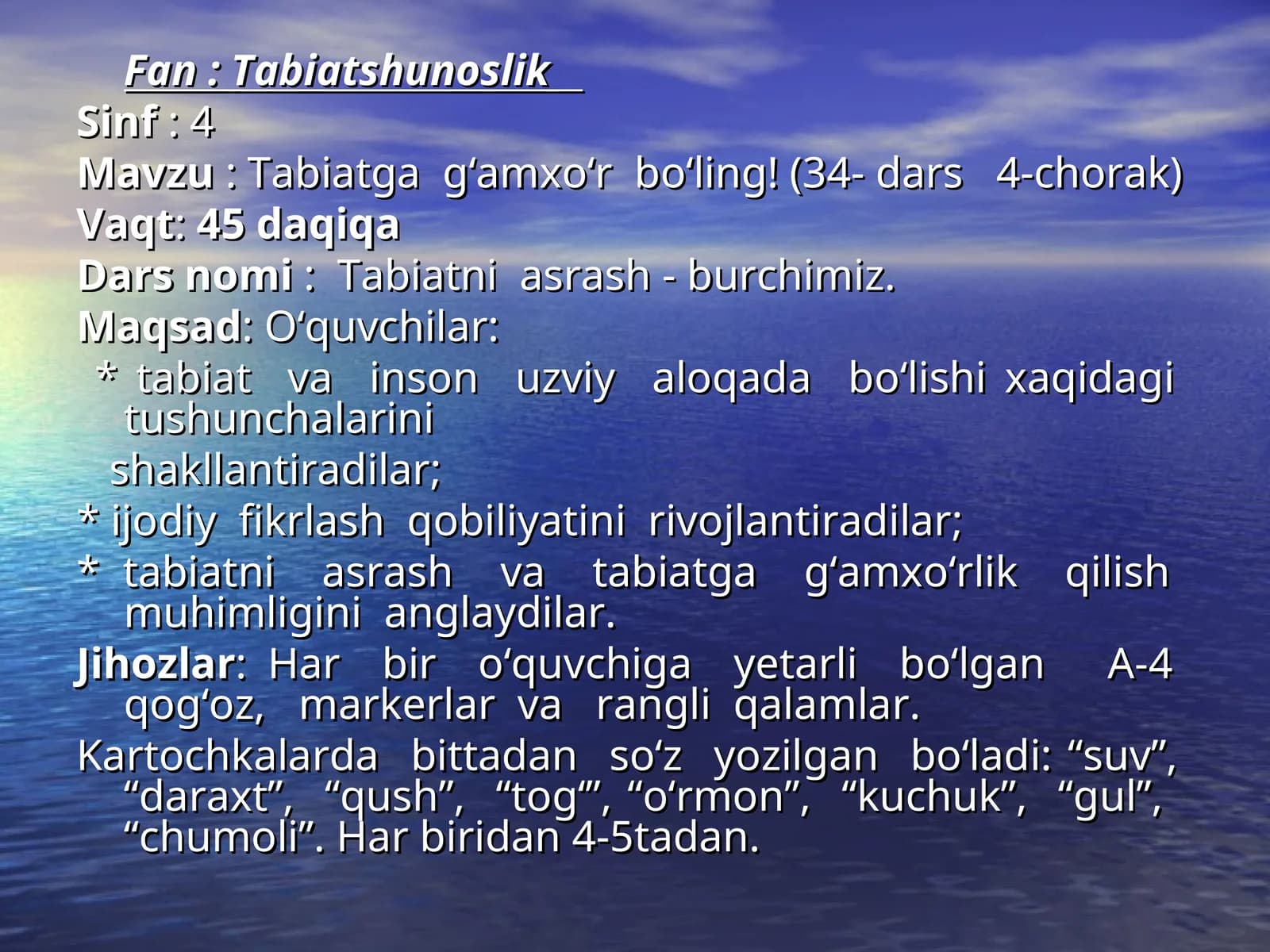 Tabiatga g‘amxo‘r bo‘ling!
