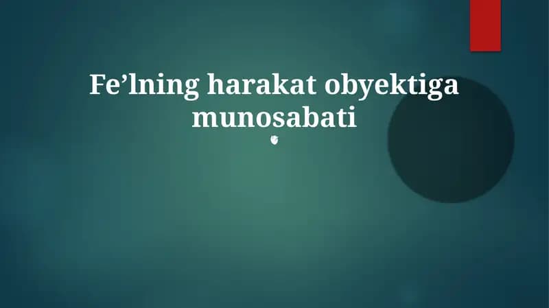 Feʼlning harakat obyektiga munosabati