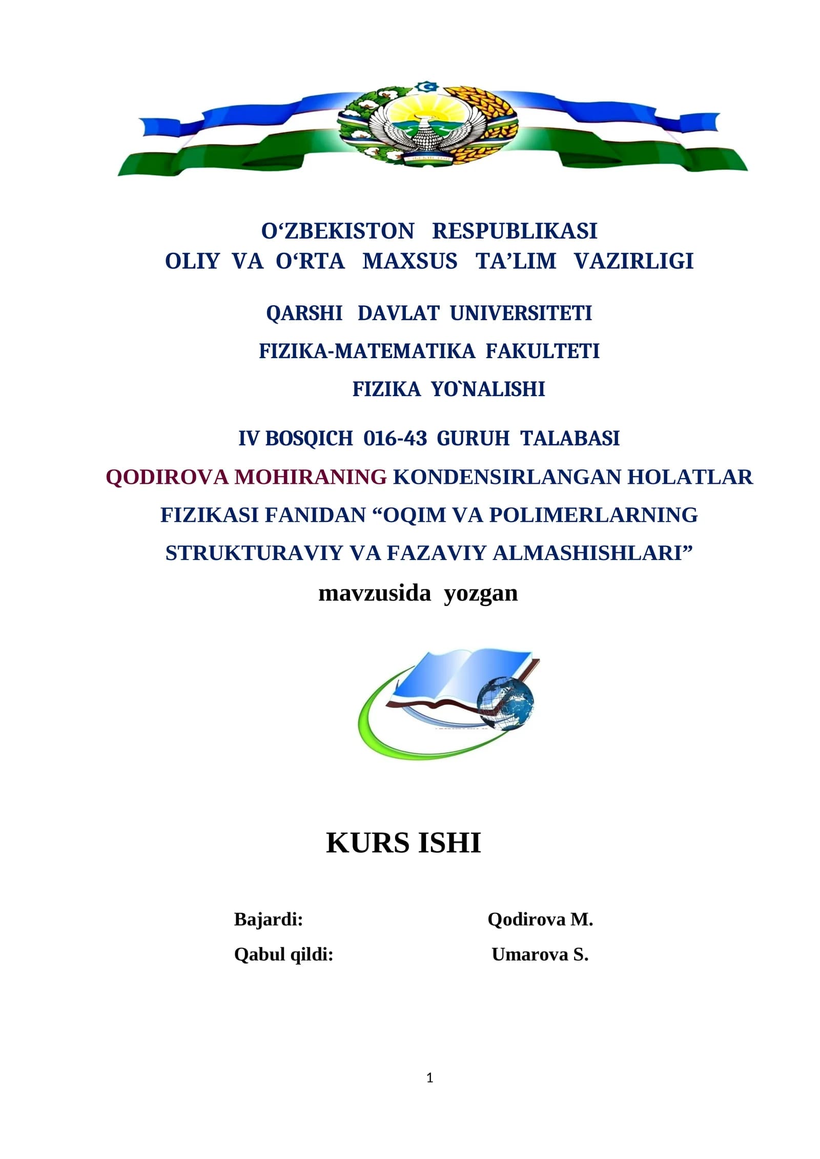 OQIM VA POLIMERLARNING STRUKTURAVIY VA FAZAVIY ALMASHISHLARI