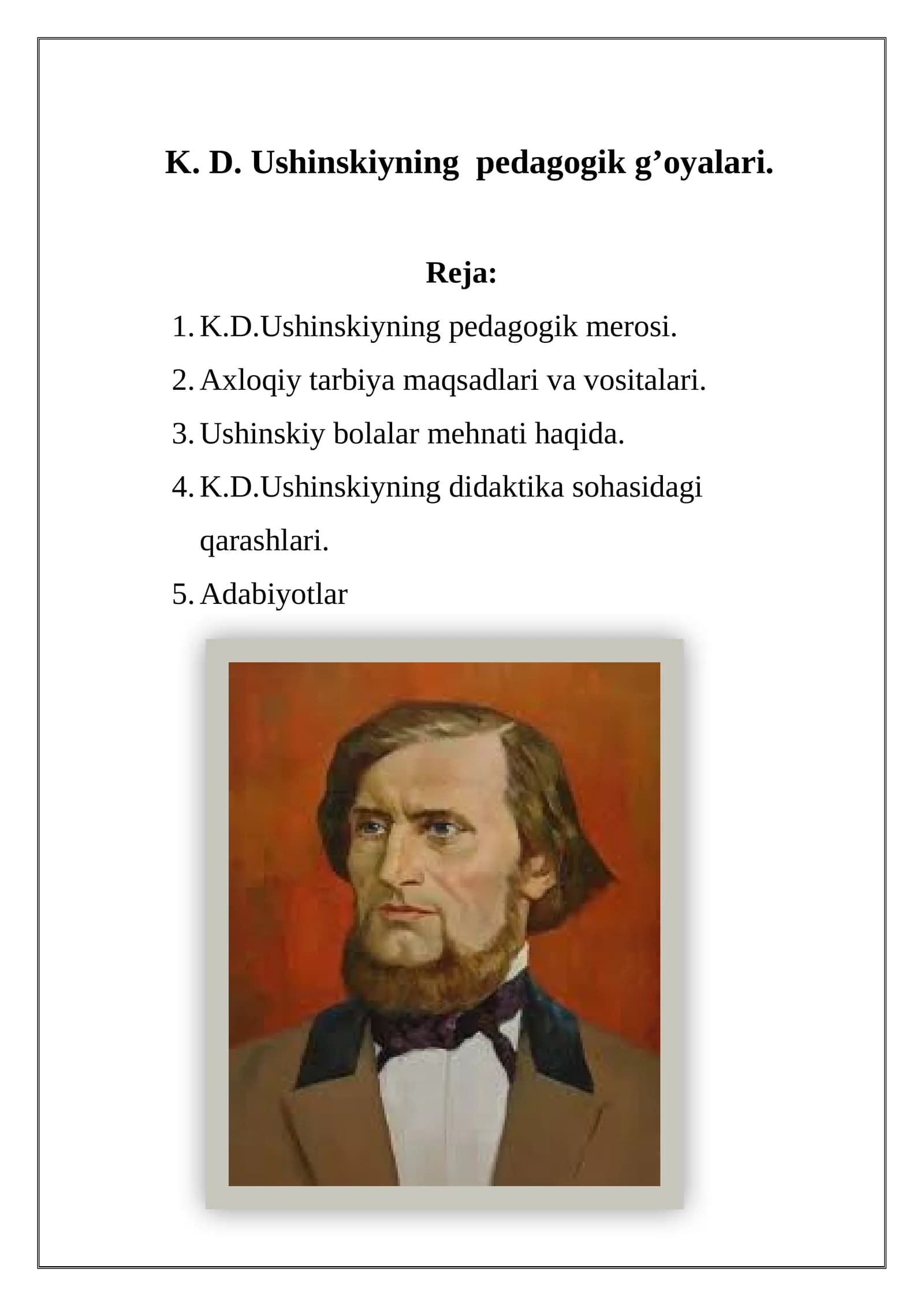 K. D. Ushinskiyning pedagogik g’oyalari