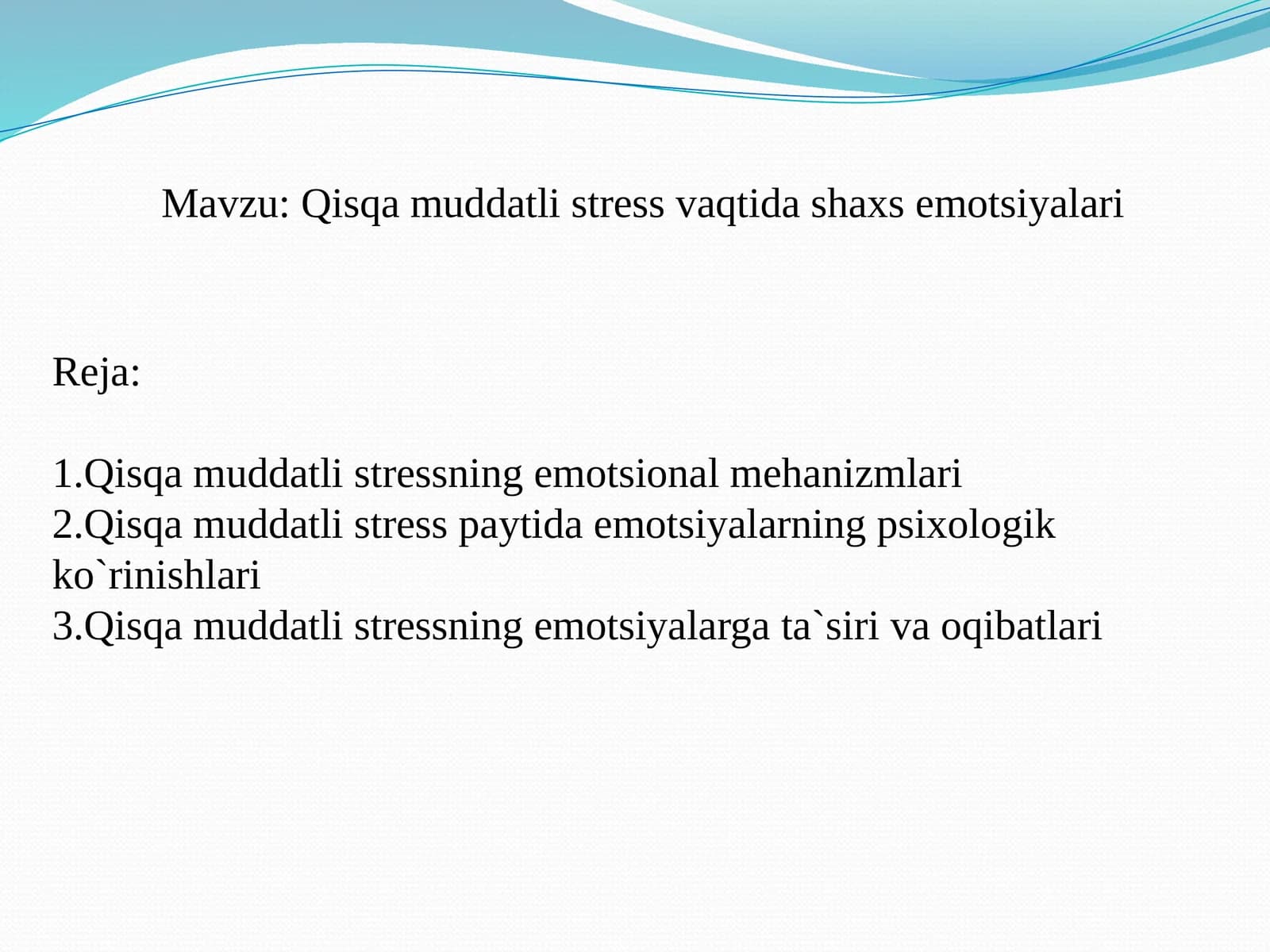 Qisqa muddatli stress vaqtida shaxs emotsiyalari