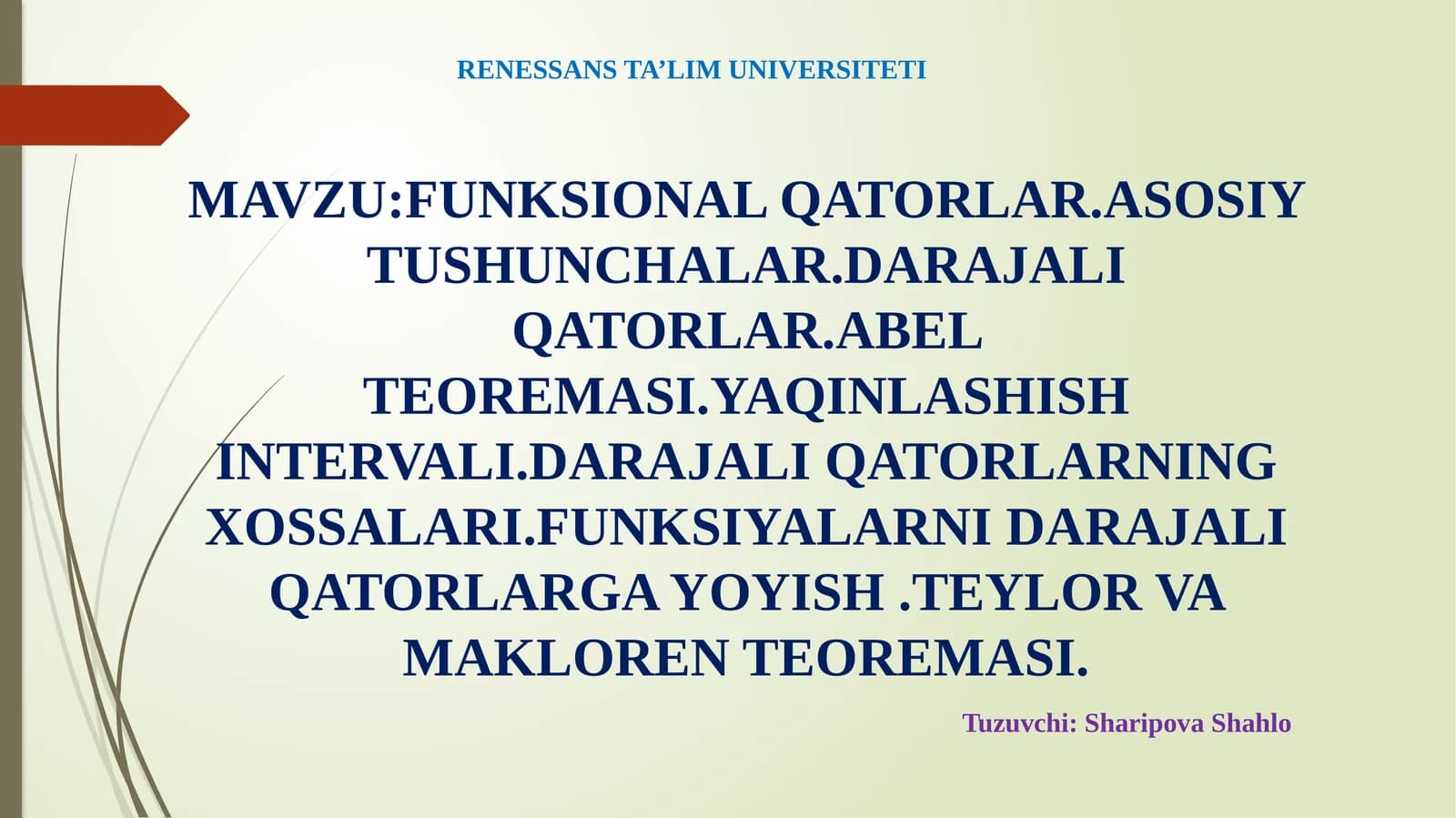 FUNKSIONAL QATORLAR.ASOSIY TUSHUNCHALAR.DARAJALI